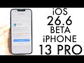 iOS 26.6 Beta On iPhone 13 Pro Review! (New Features Coming Soon)