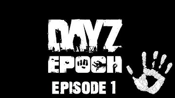 Dayz Epoch with FT Episode 1 - Cherno is on lockdown