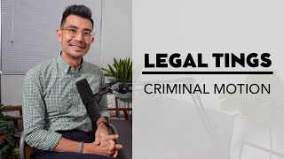 Criminal Motion [Criminal Law] | Legal Tings