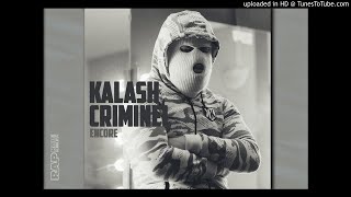 Kalash Criminel encore instrumental