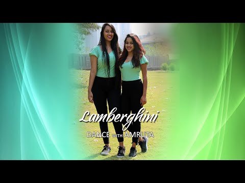 Lamberghini | The Doorbeen Ft. Ragini | Dance With Amruta