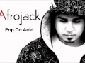 Afrojack - Pop On Acid (Original Mix)  [HD]