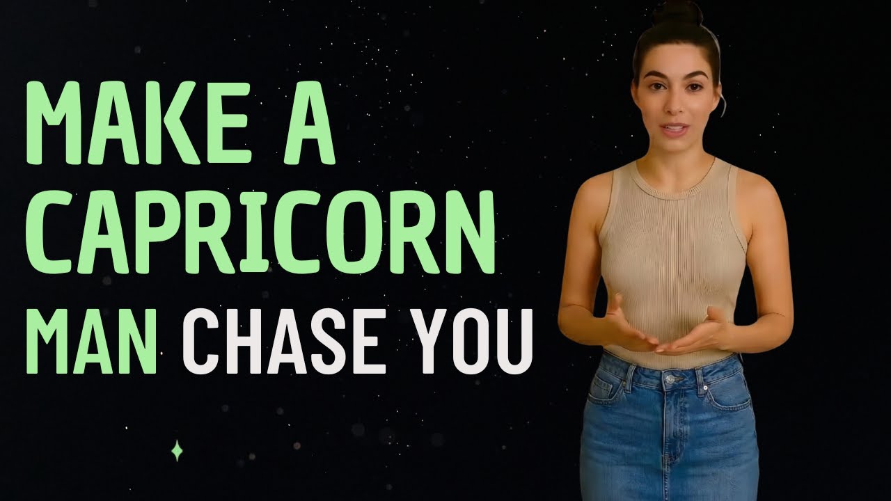 CAPRICORN Men Chase When You Do THIS (Astrology Secrets)