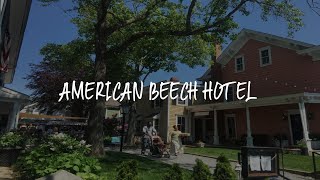 American Beech Hotel Review - Greenport , United States of America