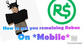 How to Get Your Remaining Robux (Mobile) screenshot 5