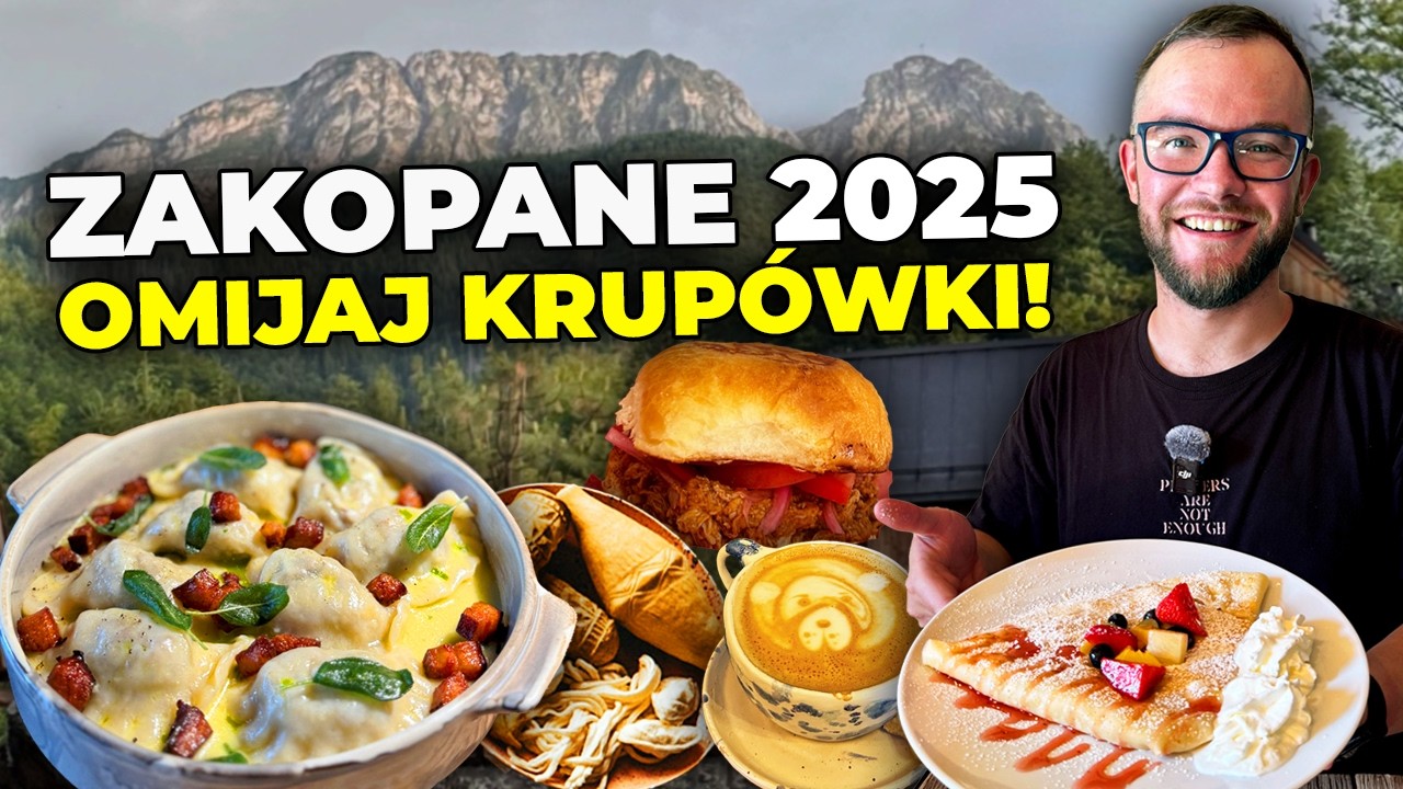 ZAKOPANE 2025: Dobre jedzenie i restauracje? Omijaj Krupówki!