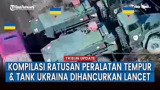 FULL, Rangkuman Kerja Tempur Drone ‘Izdeliye-51’ dan Drone Lancet Rusia Gempur Pertahanan Ukraina