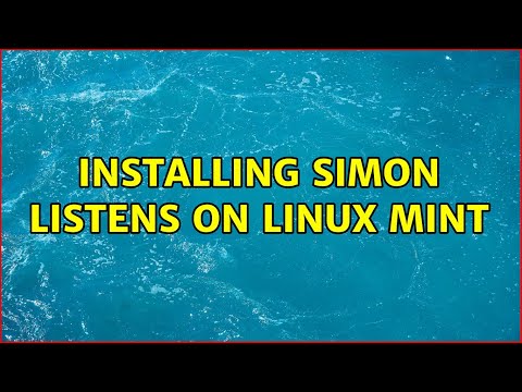 Installing Simon Listens on Linux Mint (2 Solutions!!)