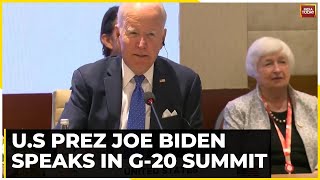 Joe Biden Speaks In G-20 Summit Says One Earth, One Family, One Future Is The Focus | Listen In