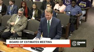 Board of Estimates Meeting; July 2, 2025