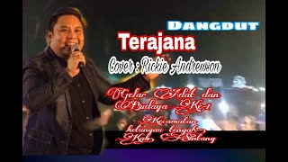 Mantap nya Dangdut Terajana - Cover Rickie Andrewson || Acara Gelar Seni dan Budaya Ke-1 Tahun 2023