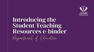 Introducing the Student Teaching Resources e-binder