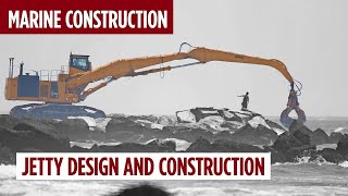 Jetty Design and Construction | Marine Construction Series #2