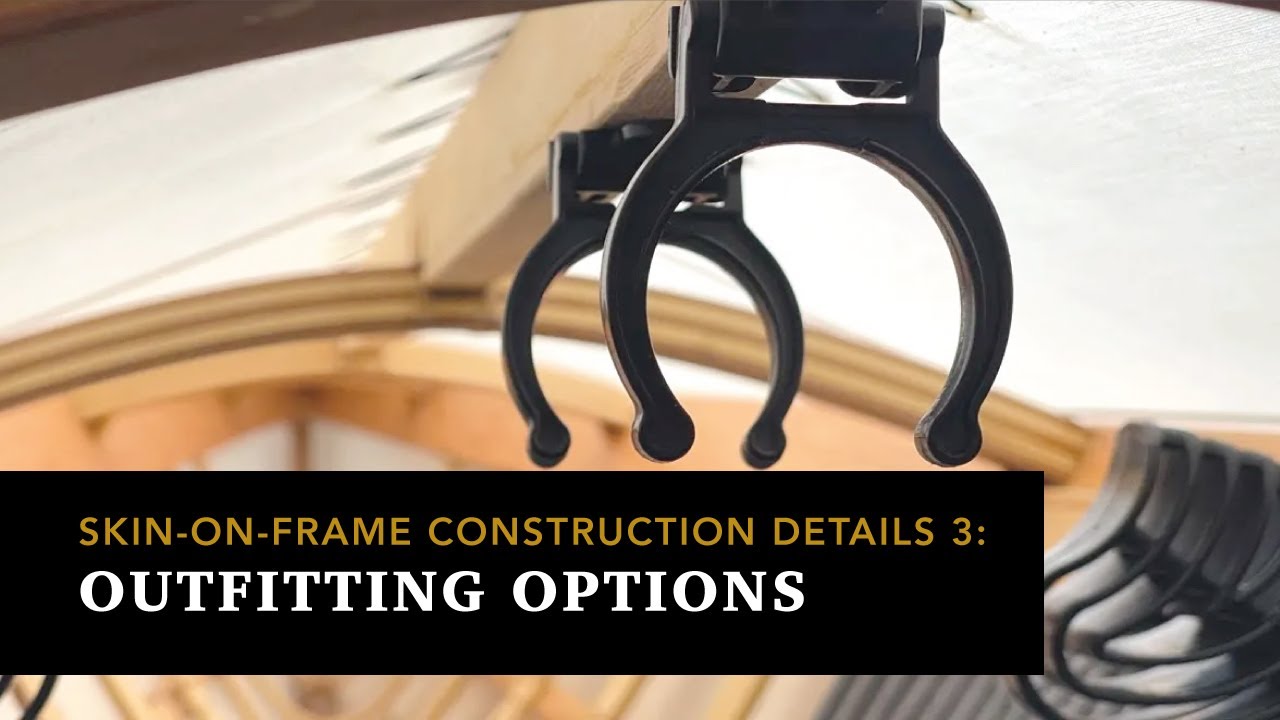 Skin on Frame Kayak Construction Details, Part 3: Outfitting Options