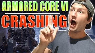 How To Fix ARMORED CORE 6 FIRES OF RUBICON Crashing, Freezing & Not Launching