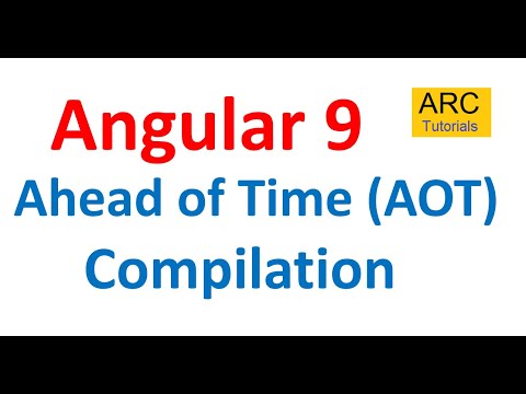 Angular 9 Tutorial For Beginners #75- Ahead of Time (AOT) Compilation