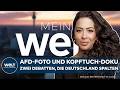 MEINUNG: Brandmauer hier, Kopftuch dort: Die Aufreger des Abends | Anna Schneider