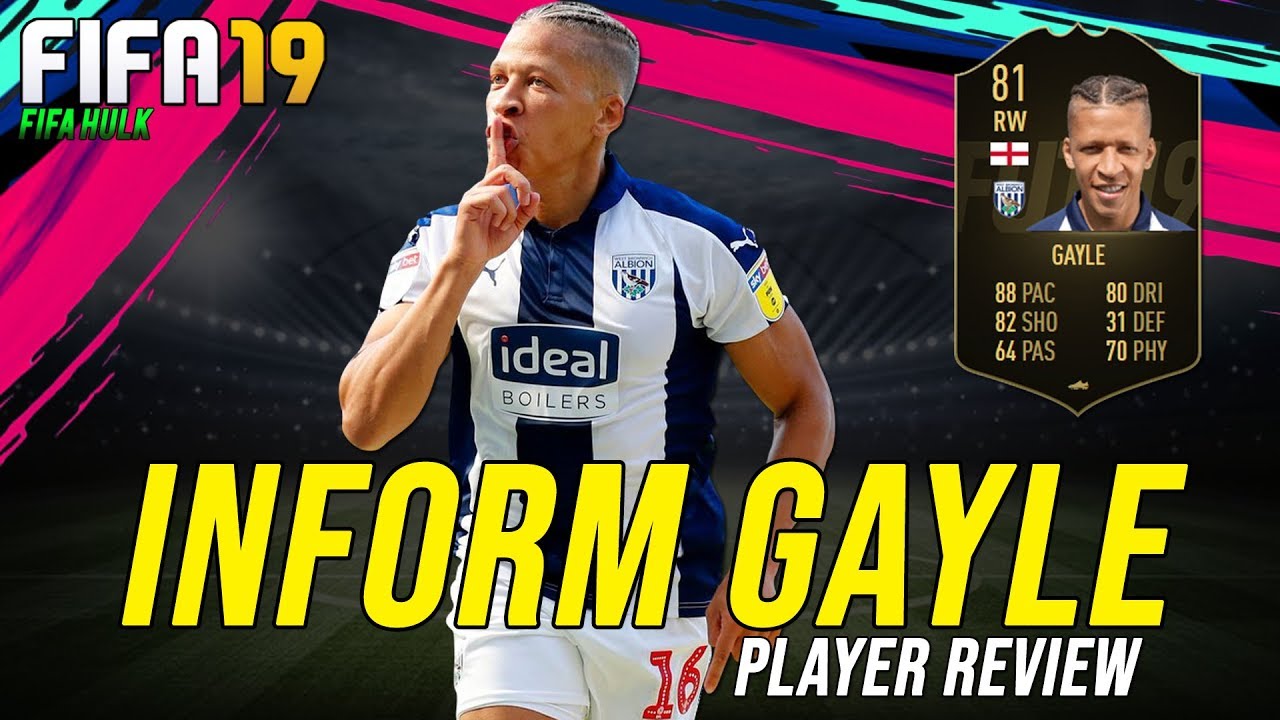 FIFA 19 IF GAYLE REVIEW | INFORM 81 DWIGHT GAYLE REVIEW w/ DETAILED PERFORMANCE STATS
