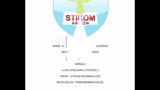 #UAS PEMOGRAMAN VISUAL#ITB-STIKOM AMBON