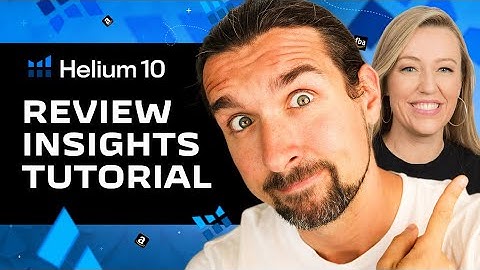 How to Use Helium 10 Review Insights to Improve Your Amazon Listings - Helium 10 Chrome Extension