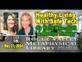 Kelly marcotulli  marilyn lindsay healthy living with safe tech