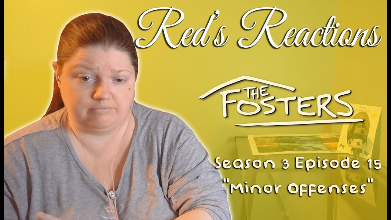 The Fosters S03E15 Minor Offenses Reaction Part 2 YouTube