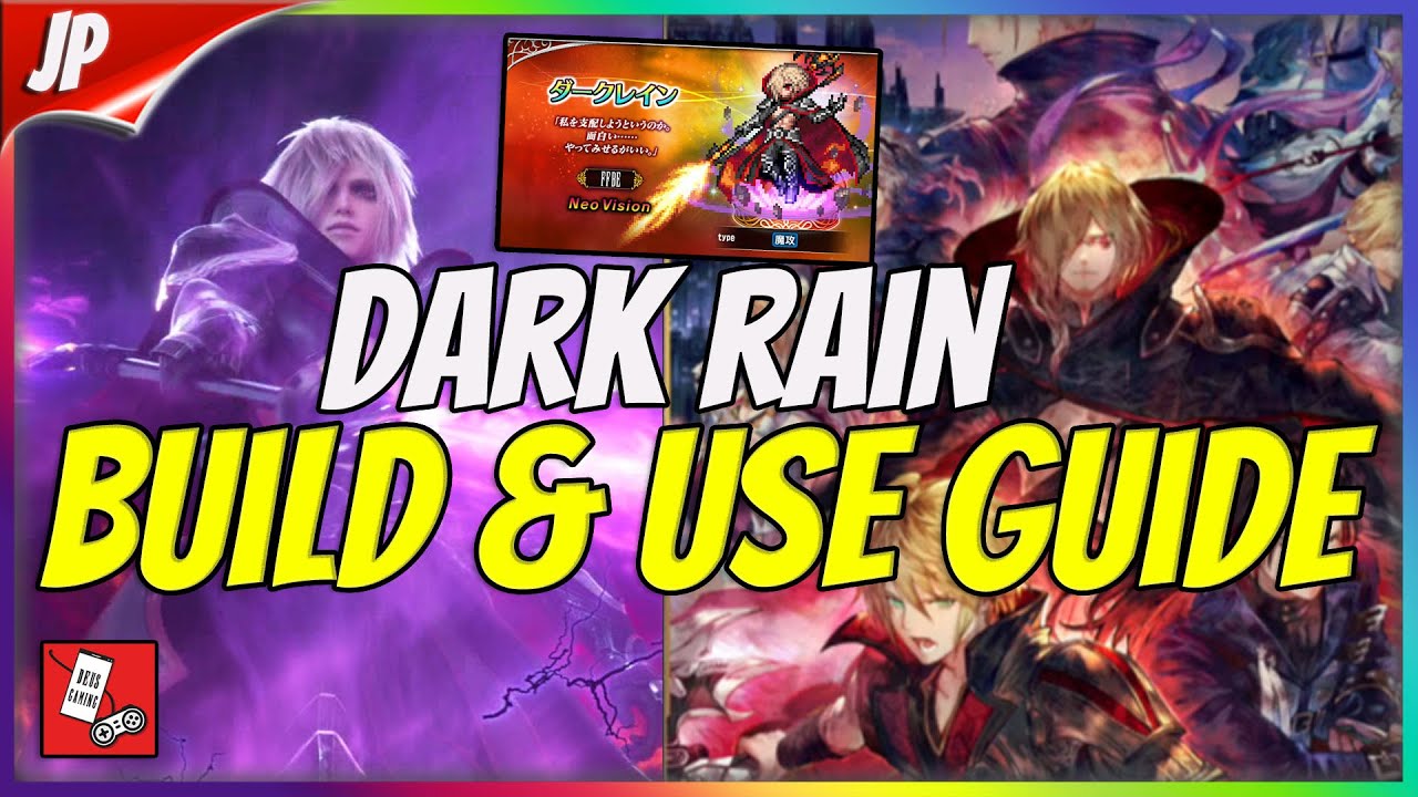 How to build and use CG Dark Rain Equipment Guide! [FFBE JP] YouTube