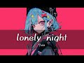 7co - lonely night  [가사/한글번역]