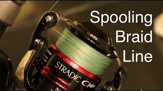 How to Spool Braided Line on a Spinning Reel Without Line Twists or Loops 