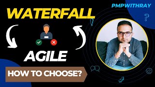 AGILE vs WATERFALL Project Management Methodology - Which is BETTER? PMPwithRay