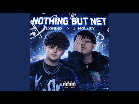 Putar Nothing But Net - J Molley
