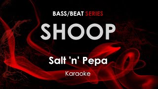 Download Lagu Shoop- Salt 'n' Pepa karaoke MP3 Download Lagu Shoop- Salt 'n' Pepa karaoke MP3