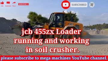JCB 455zx loader Running and working in soil crusher. / mega machines