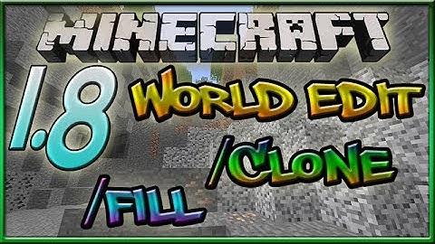 Minecraft 1.8 Snapshot: World Edit, /Clone & /Fill Commands! "14w03a"