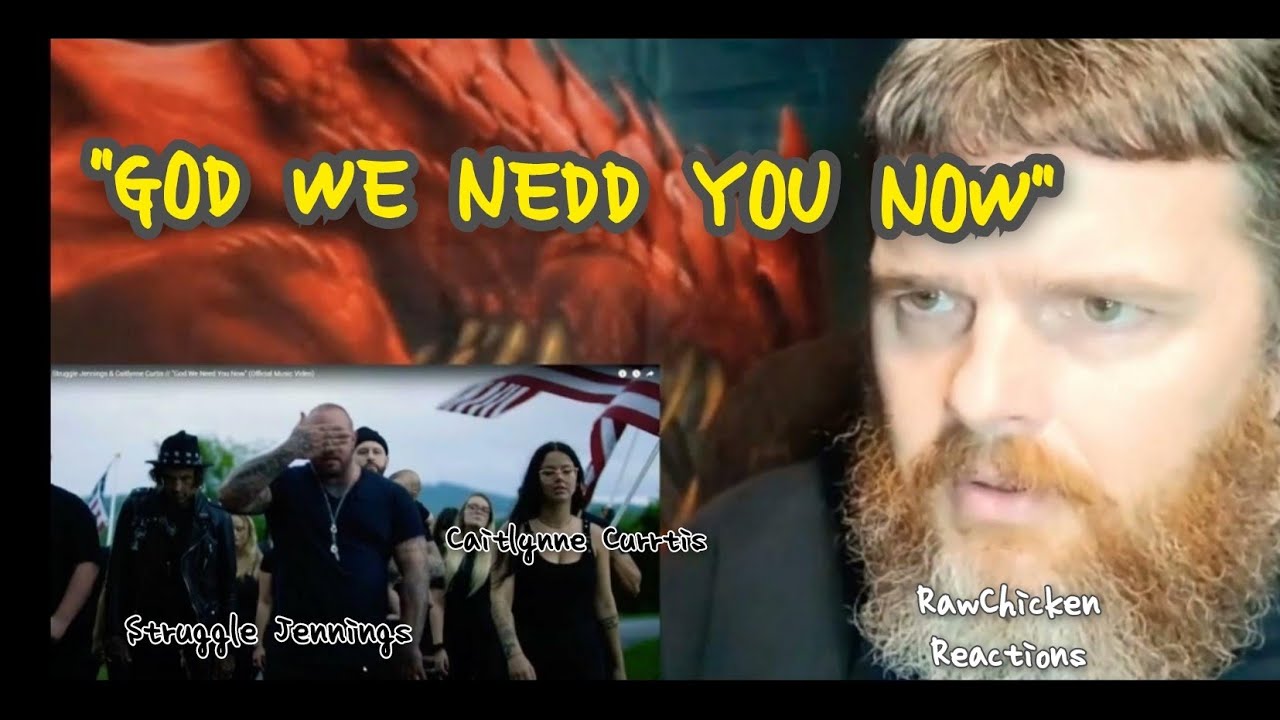 god-we-need-you-now-caitlynne-currtis-struggle-jennings-patriotism