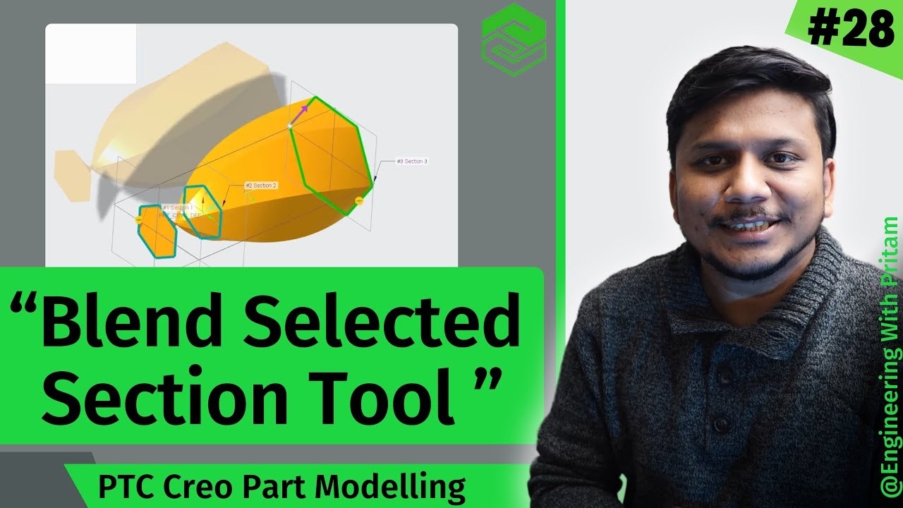 How to Use a Blend Tool by Selecting the Sections in PTC Creo | #28 ...