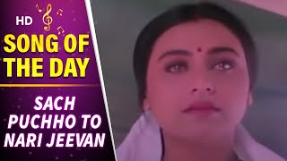 Song: sach pucho toh movie: mehendi (1998) starcast: faraaz khan, rani
mukherji, shakti kapoor, himani shivpuri, asrani singer: kumar sanu
music director: ba...