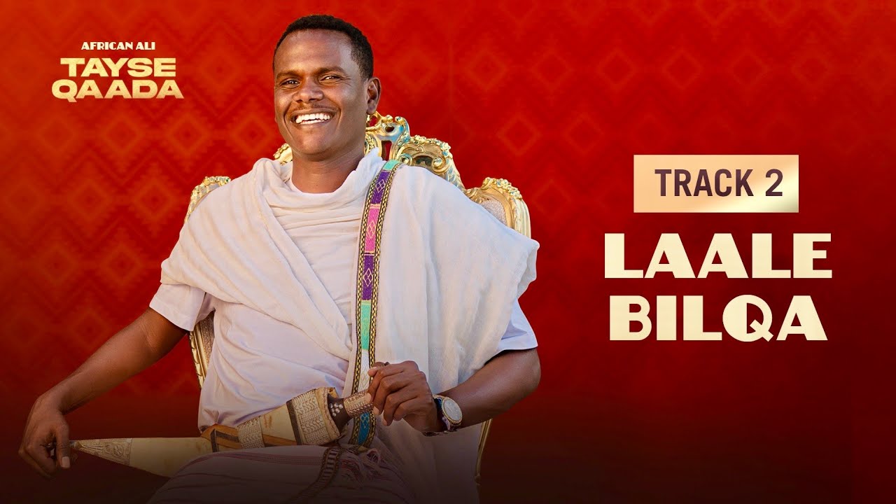 Afrikaan Ali - Laale Bilqa | Track 2 - New Ethiopian Afar Music 2025 (Lyrics Video)