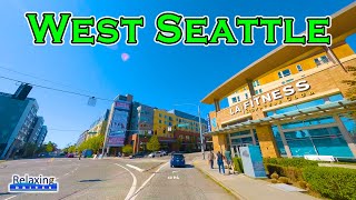 Driving Tour of West Seattle | Relaxing Drives