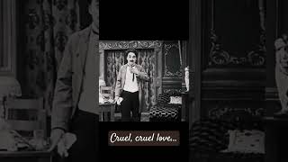 Chaplin in Creul, Cruel Love #charliechaplin