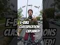 E-Bike Classifications Explained! #ebike