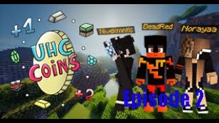 UHC COINS SAISON 1 EPISODE 2