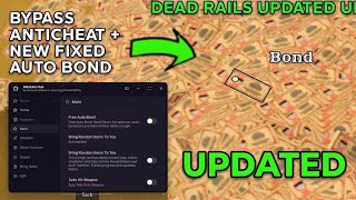 🚨 Dead Rails Script! (KEYLESS) | Bypass Anticheat + OP Auto Bond Farm!
