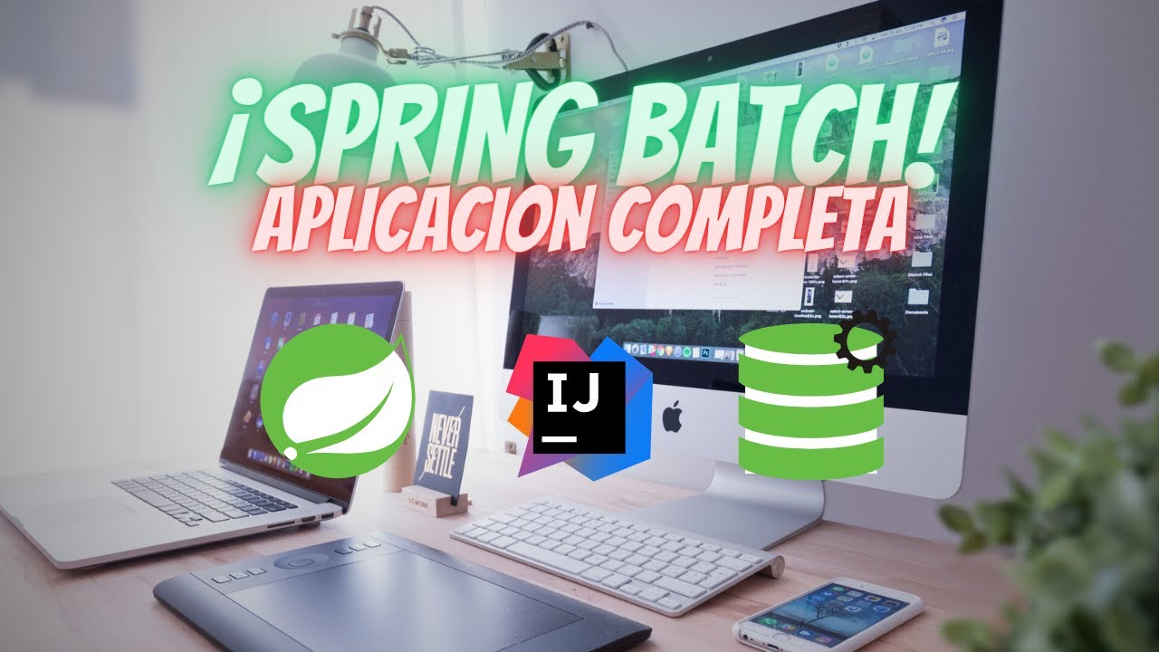 Como Crear Una Aplicaci n Con Spring Batch Usando Tasklet YouTube