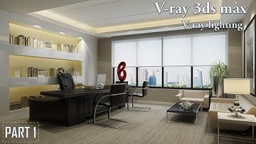 Vray 3ds max interior - 3ds max vray tutorial Part1