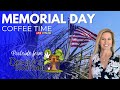 Memorial Day | Coffee Time Livestream | Disney&#39;s Backyard | May 29, 2023