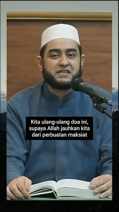 Doa agar Dijauhkan dari Perbuatan Maksiat