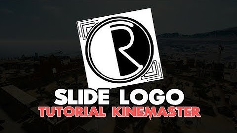 cara edit video Slide logo di Android - kinemaster tutorial