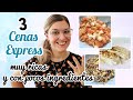 CENAS RÁPIDAS Y FÁCILES con POCOS INGREDIENTES *Ideas Cenas en 5 Minutos*