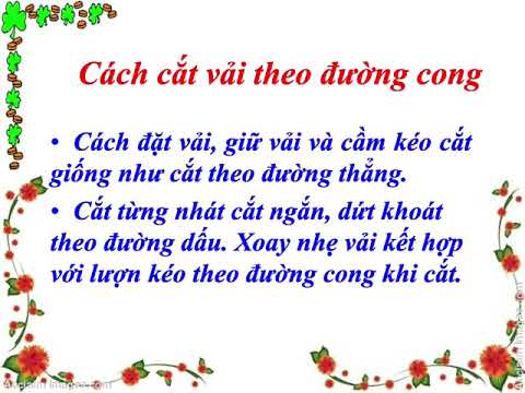 Video Khối 4- Tuần 3- Kĩ thuật - Bài Cắt vải theo đường vạch... - youtube